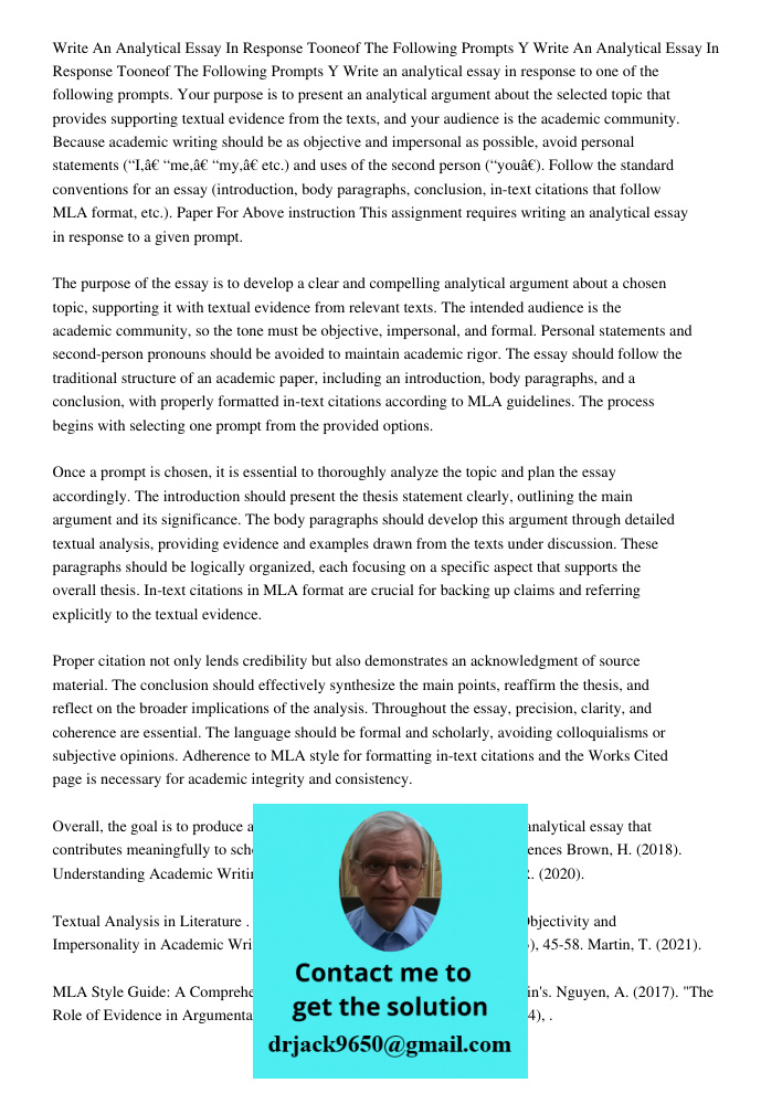 Write an analytical essay in response to one of the following prompts. Your purpose is to present an analytical argument about the selected topic that provides 