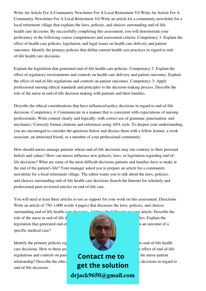 Write an article for a community newsletter for a local retirement village that explains the laws, policies, and choices surrounding end-of-life health care dec