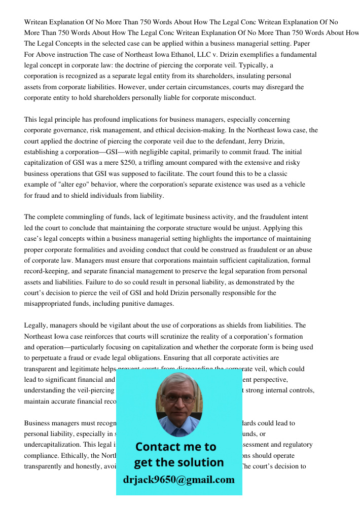 Writean Explanation Of No More Than 750 Words About How The Legal Concepts in the selected case can be applied within a business managerial setting. Paper For A