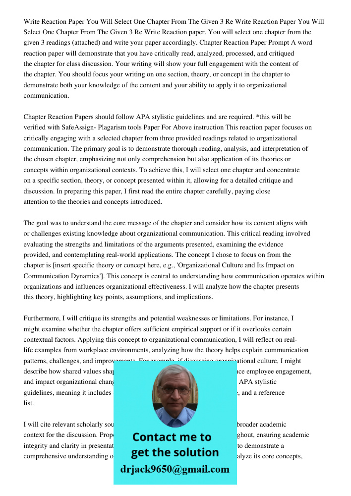 Write Reaction paper. You will select one chapter from the given 3 readings (attached) and write your paper accordingly. Chapter Reaction Paper Prompt A word re