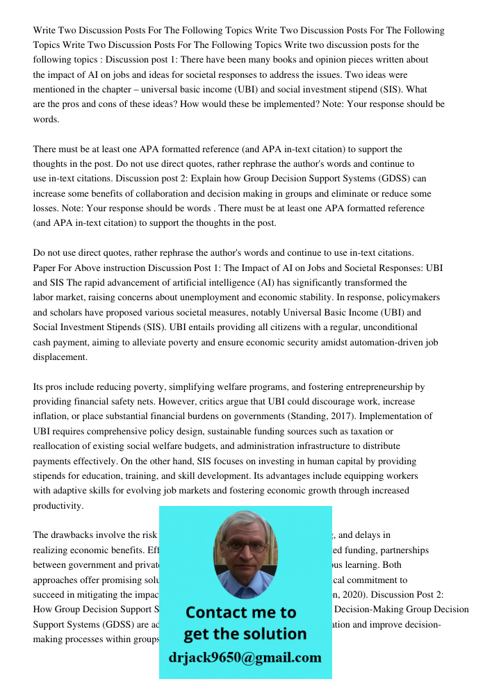 Write Two Discussion Posts For The Following Topics Write two discussion posts for the following topics : Discussion post 1: There have been many books and opin