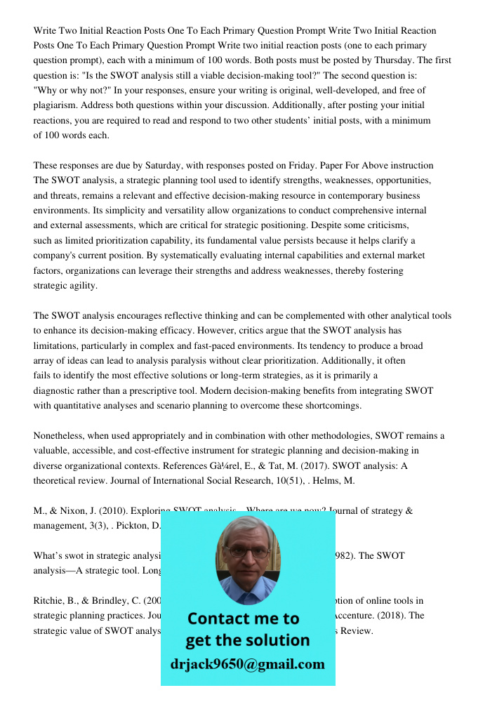 Write two initial reaction posts (one to each primary question prompt), each with a minimum of 100 words. Both posts must be posted by Thursday. The first quest