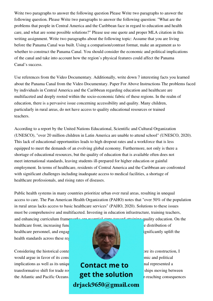 Write two paragraphs to answer the following question: "What are the problems that people in Central America and the Caribbean face in regard to education and h