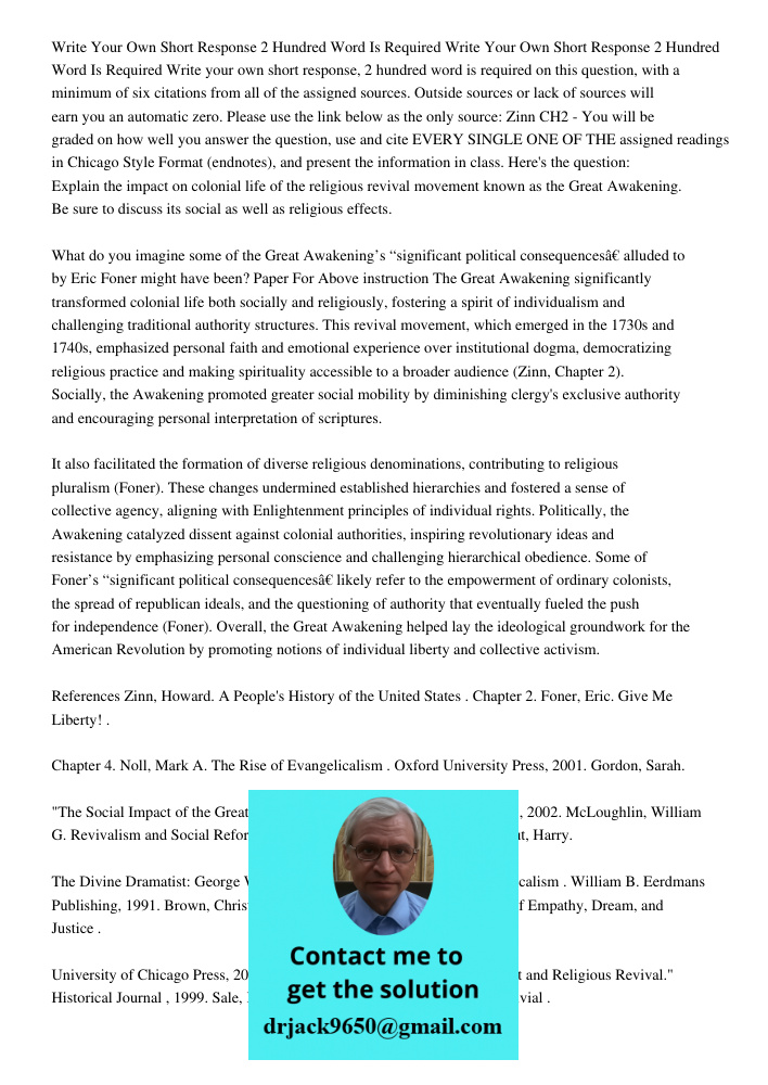 Write your own short response, 2 hundred word is required on this question, with a minimum of six citations from all of the assigned sources. Outside sources or