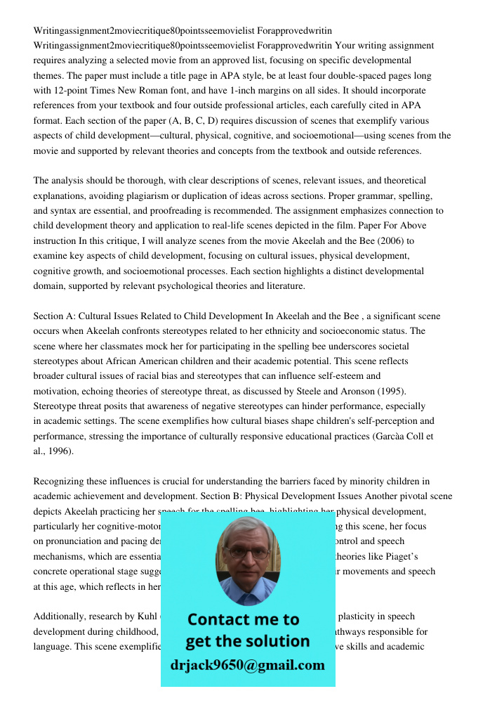 Your writing assignment requires analyzing a selected movie from an approved list, focusing on specific developmental themes. The paper must include a title pag