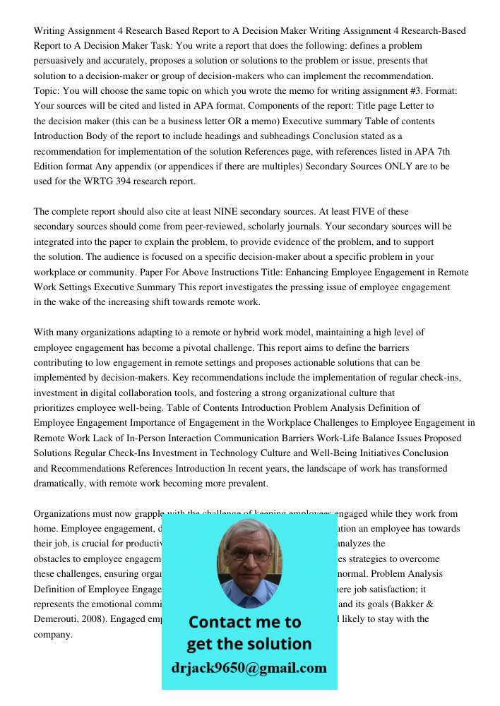 Task: You write a report that does the following: defines a problem persuasively and accurately, proposes a solution or solutions to the problem or issue, prese