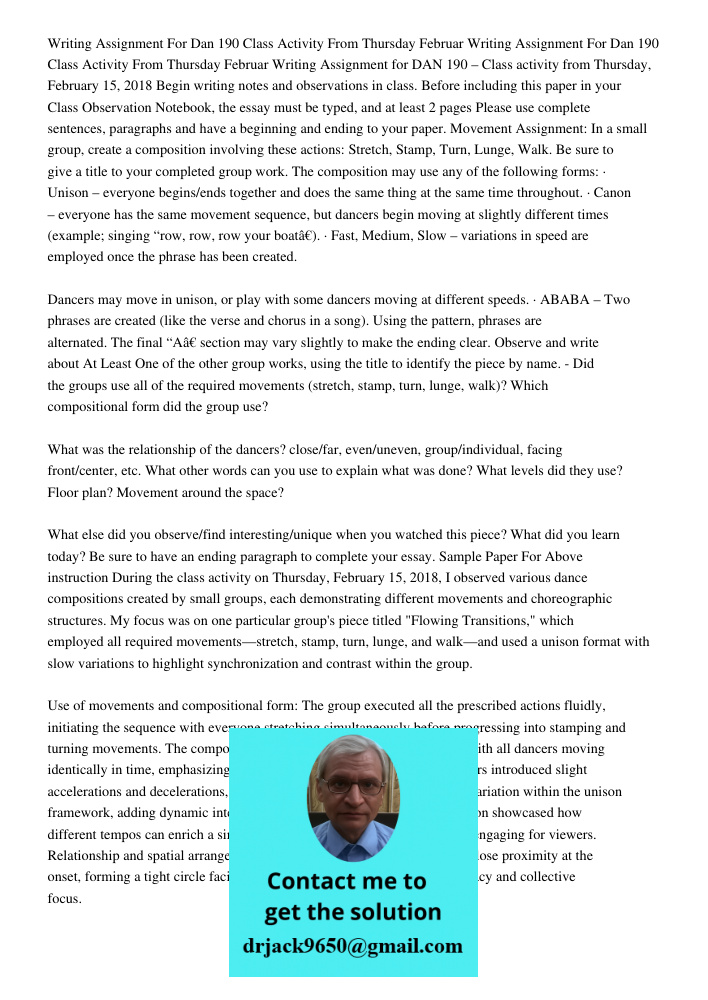 Writing Assignment for DAN 190 – Class activity from Thursday, February 15, 2018 Begin writing notes and observations in class. Before including this paper in y