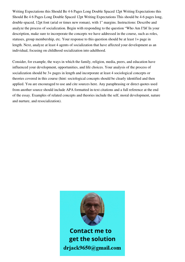 Writing Expectations This should be 4-6 pages long, double-spaced, 12pt font (arial or times new roman), with 1" margins. Instructions: Describe and analyze the