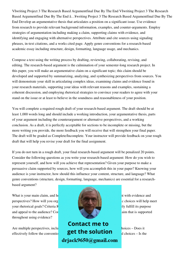 VIwriting Project 3 The Research Based Argumentfinal Due By The End Develop an argumentative thesis that articulates a position on a significant issue. Use evid