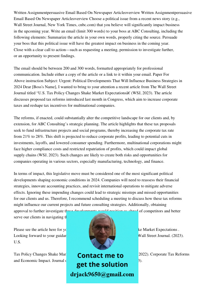 Choose a political issue from a recent news story (e.g., Wall Street Journal, New York Times, cnbc.com) that you believe will significantly impact business in t