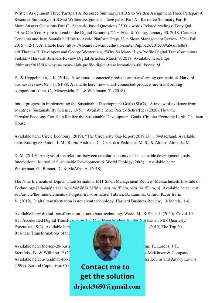 Written assignment - three parts: Part A - Resource Summary Part B - Short Answer Questions Part C - Scenario-based Questions 2500 + words Related readings: Ton