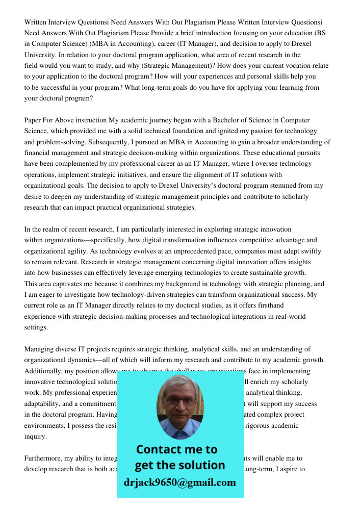 Provide a brief introduction focusing on your education (BS in Computer Science) (MBA in Accounting), career (IT Manager), and decision to apply to Drexel Unive