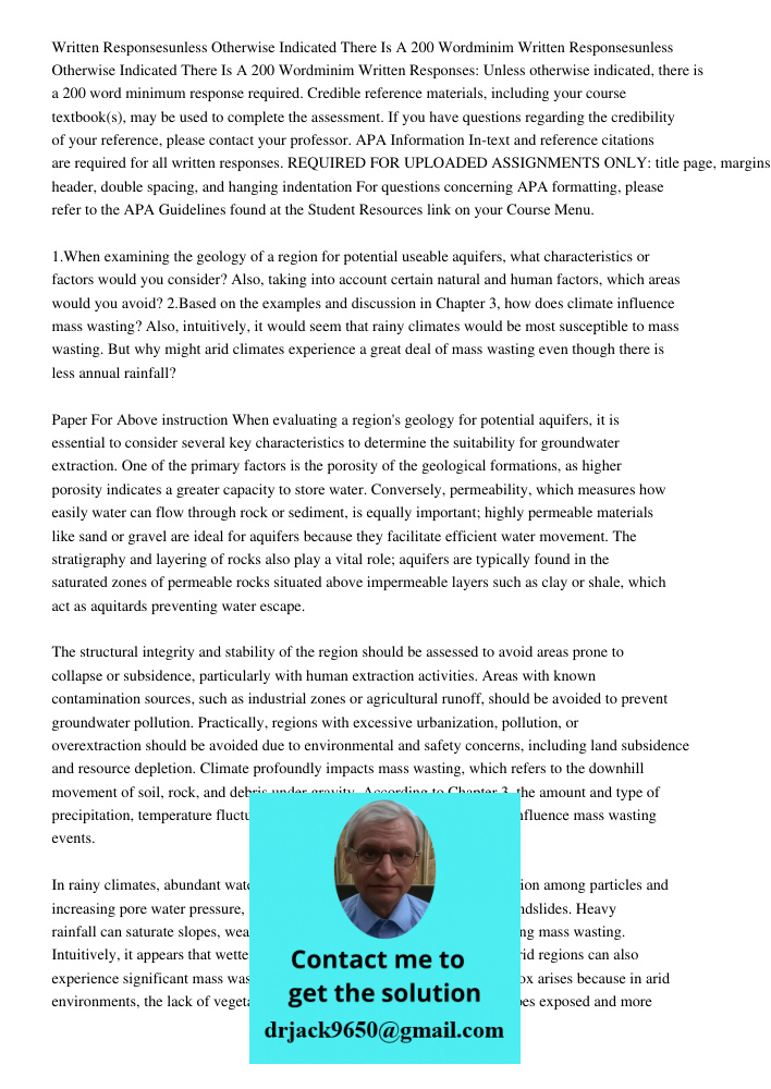 Written Responses: Unless otherwise indicated, there is a 200 word minimum response required. Credible reference materials, including your course textbook(s), m