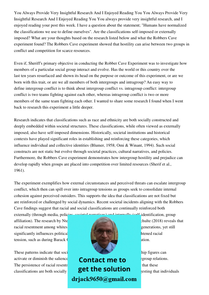 You always provide very insightful research, and I enjoyed reading your post this week. I have a question about the statement; "Humans have normalized the class