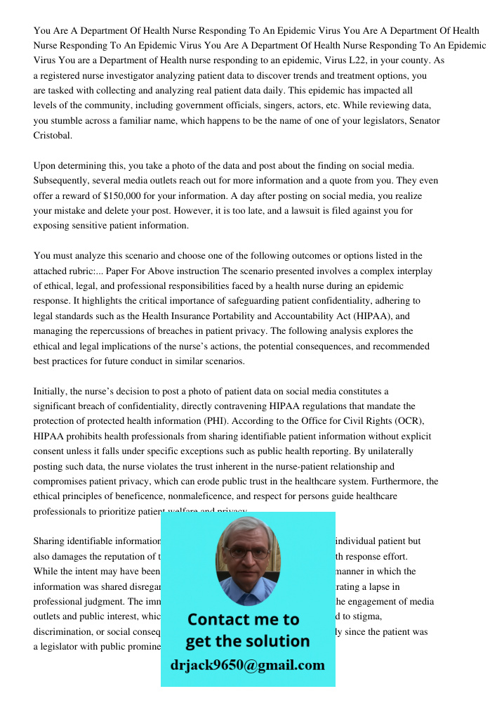 You Are A Department Of Health Nurse Responding To An Epidemic Virus You are a Department of Health nurse responding to an epidemic, Virus L22, in your county. 