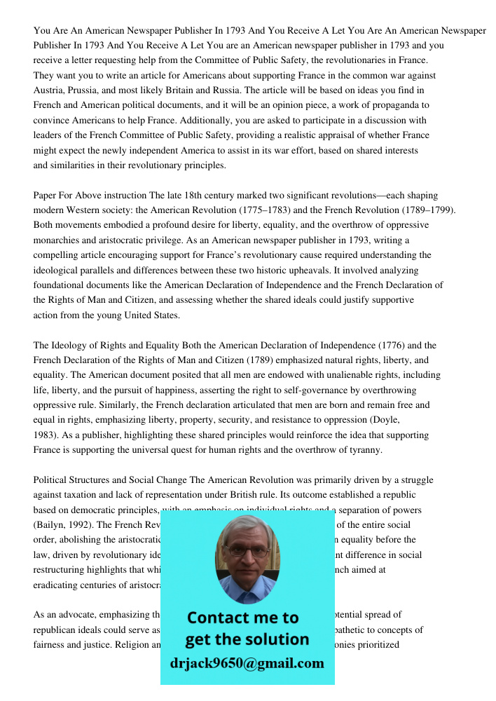 You are an American newspaper publisher in 1793 and you receive a letter requesting help from the Committee of Public Safety, the revolutionaries in France. The
