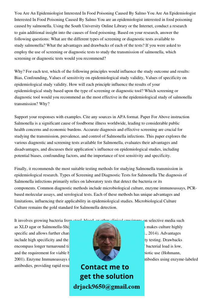 You are an epidemiologist interested in food poisoning caused by salmonella. Using the South University Online Library or the Internet, conduct a research to ga