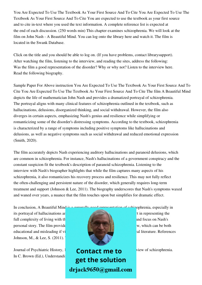 You are expected to use the textbook as your first source and to cite in-text where you used the text information. A complete reference list is expected at the 