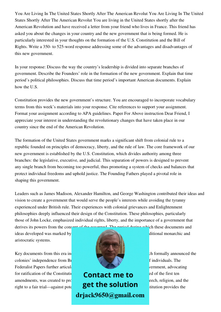 You are living in the United States shortly after the American Revolution and have received a letter from your friend who lives in France. This friend has asked