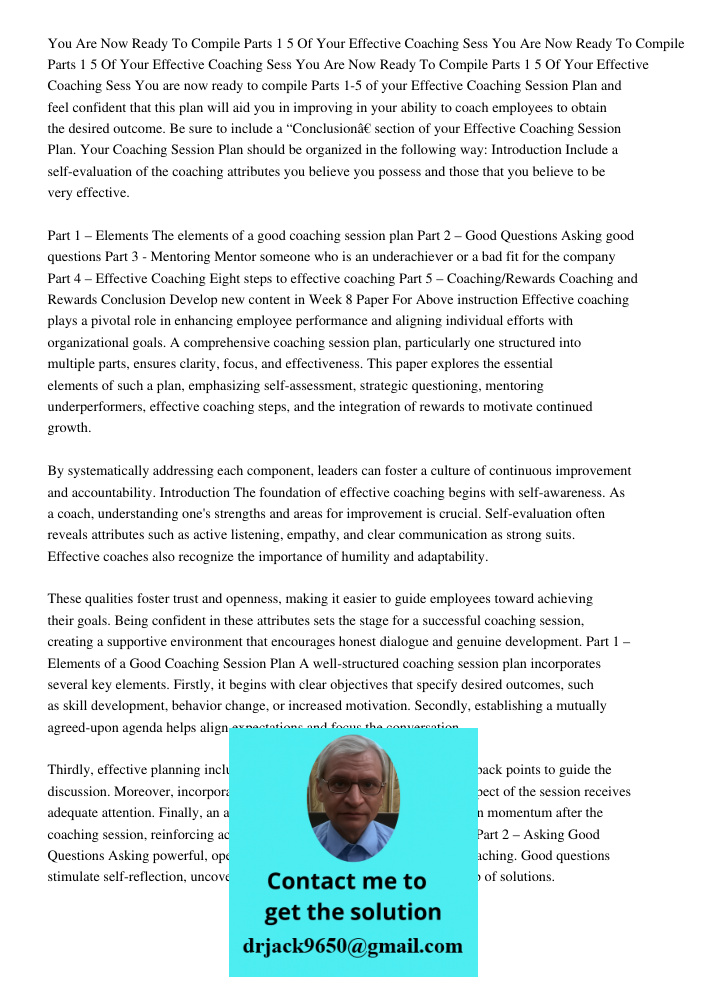 You Are Now Ready To Compile Parts 1 5 Of Your Effective Coaching Sess You are now ready to compile Parts 1-5 of your Effective Coaching Session Plan and feel c