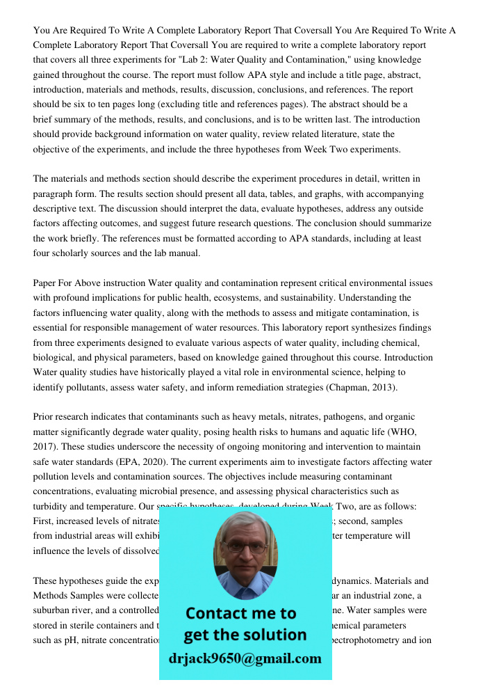 You are required to write a complete laboratory report that covers all three experiments for "Lab 2: Water Quality and Contamination," using knowledge gained th