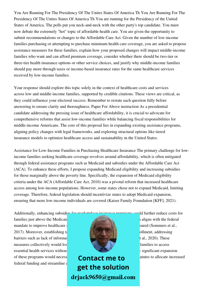 You are running for the Presidency of the United States of America. The polls put you neck-and-neck with the other party's top candidate. You must now debate th