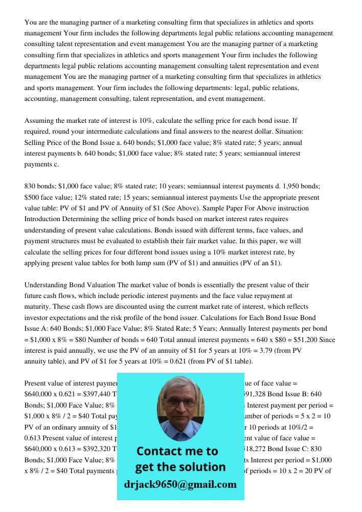 You are the managing partner of a marketing consulting firm that specializes in athletics and sports management Your firm includes the following departments leg