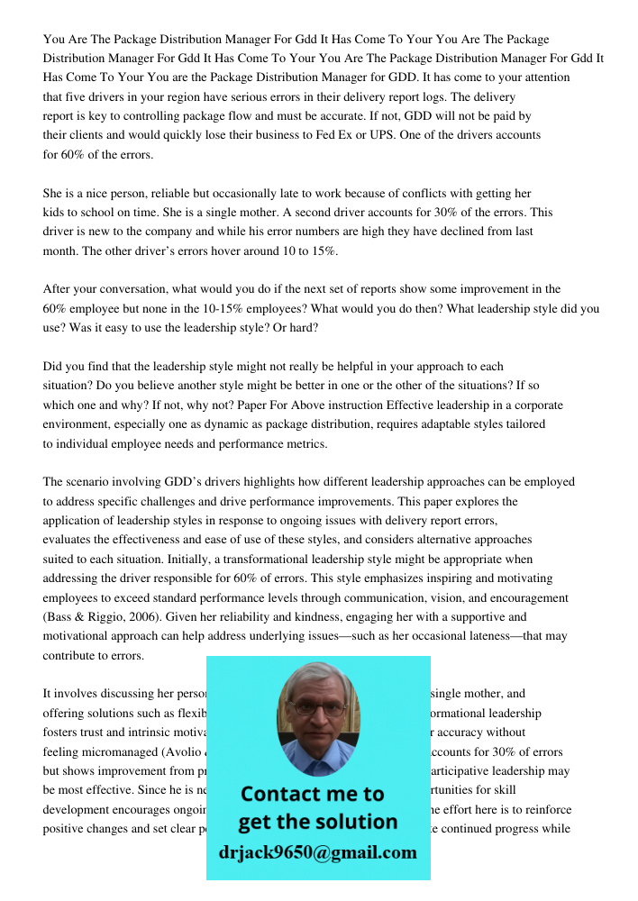 You Are The Package Distribution Manager For Gdd It Has Come To Your You are the Package Distribution Manager for GDD. It has come to your attention that five d