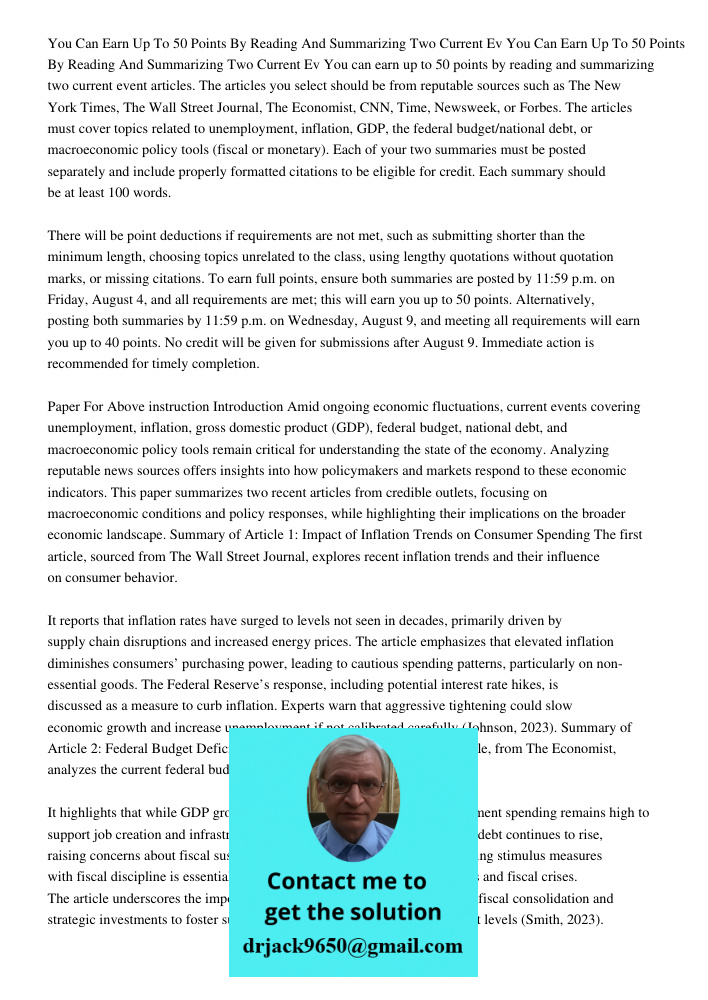 You can earn up to 50 points by reading and summarizing two current event articles. The articles you select should be from reputable sources such as The New Yor