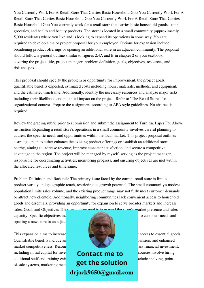 You Currently Work For A Retail Store That Carries Basic Household Goo You currently work for a retail store that carries basic household goods, some groceries,
