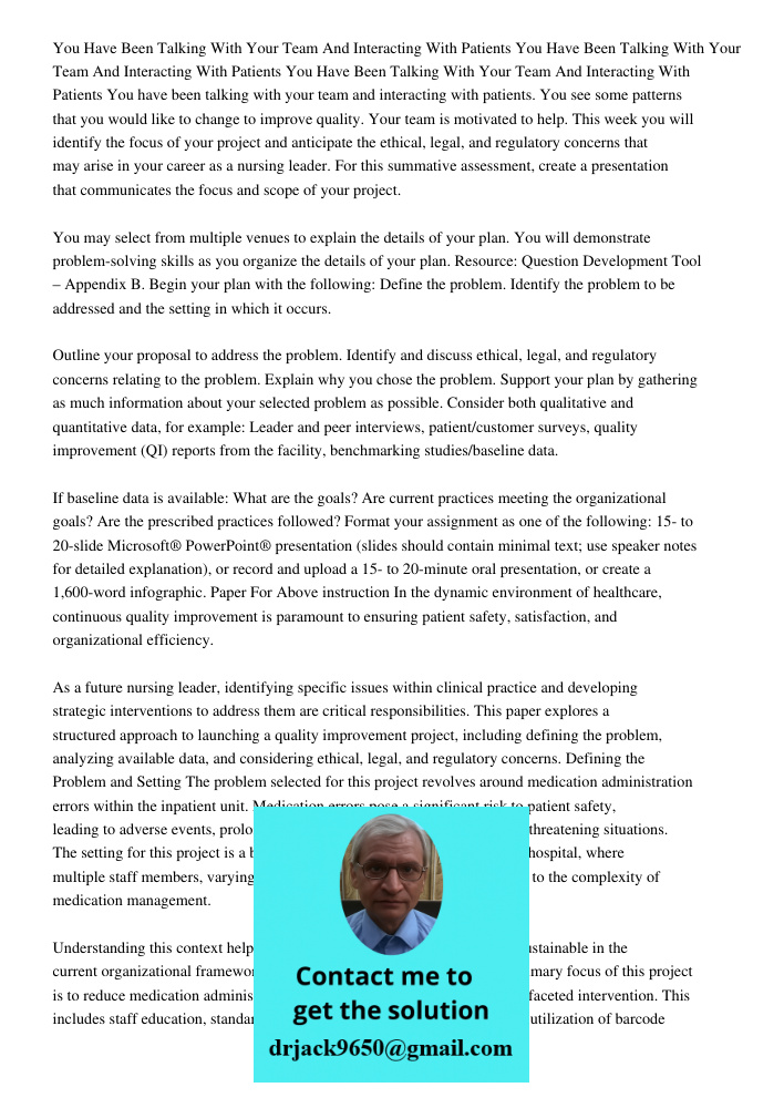 You Have Been Talking With Your Team And Interacting With Patients You have been talking with your team and interacting with patients. You see some patterns tha
