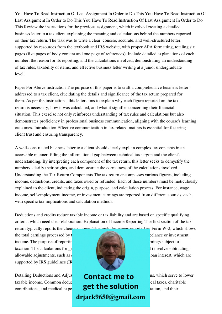 You Have To Read Instruction Of Last Assignment In Order to Do This Review the instructions for the previous assignment, which involved creating a detailed busi