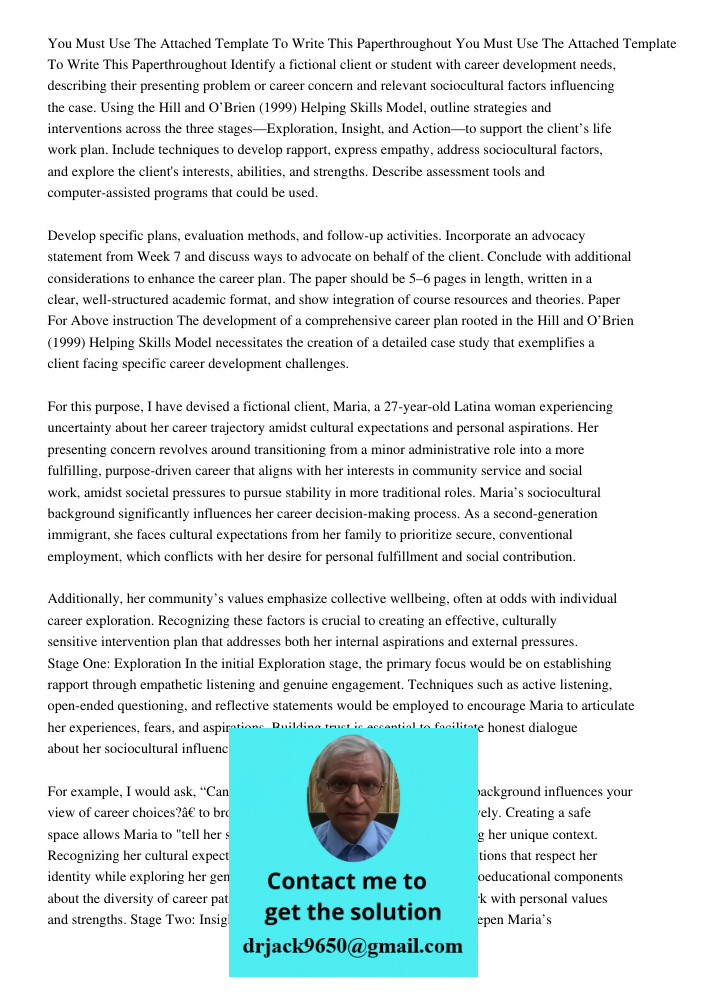 Identify a fictional client or student with career development needs, describing their presenting problem or career concern and relevant sociocultural factors i