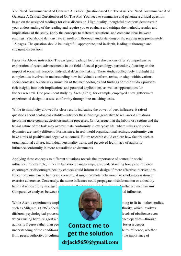 You need to summarize and generate a critical question based on the assigned readings for class discussion. High-quality, thoughtful questions demonstrate your 