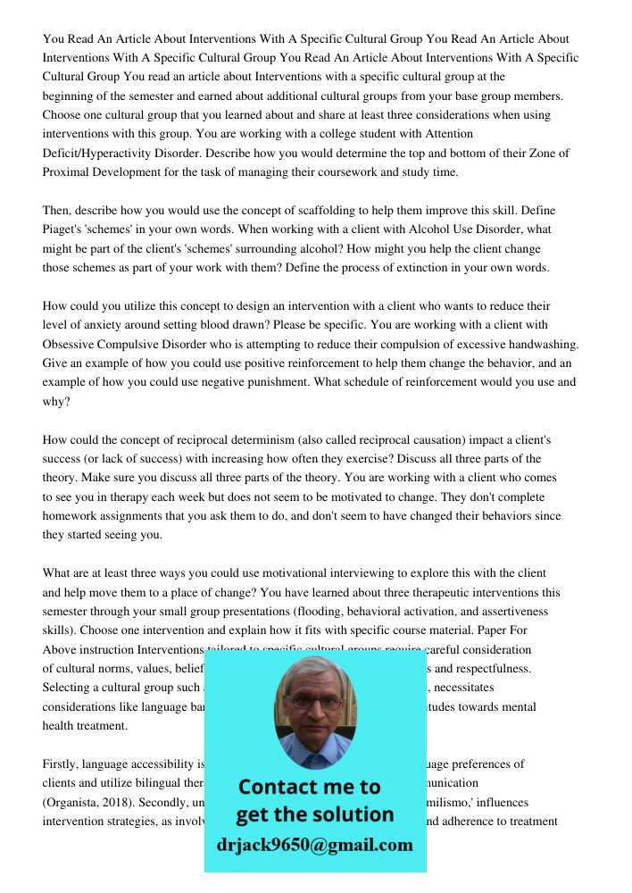 You Read An Article About Interventions With A Specific Cultural Group You read an article about Interventions with a specific cultural group at the beginning o