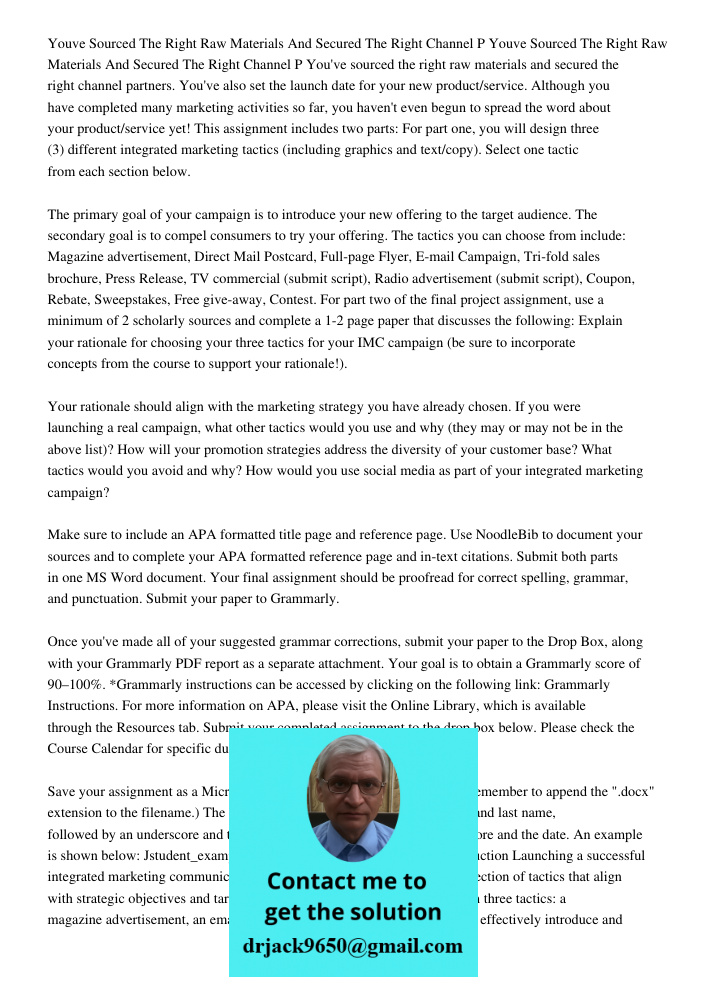 You've sourced the right raw materials and secured the right channel partners. You've also set the launch date for your new product/service. Although you have c