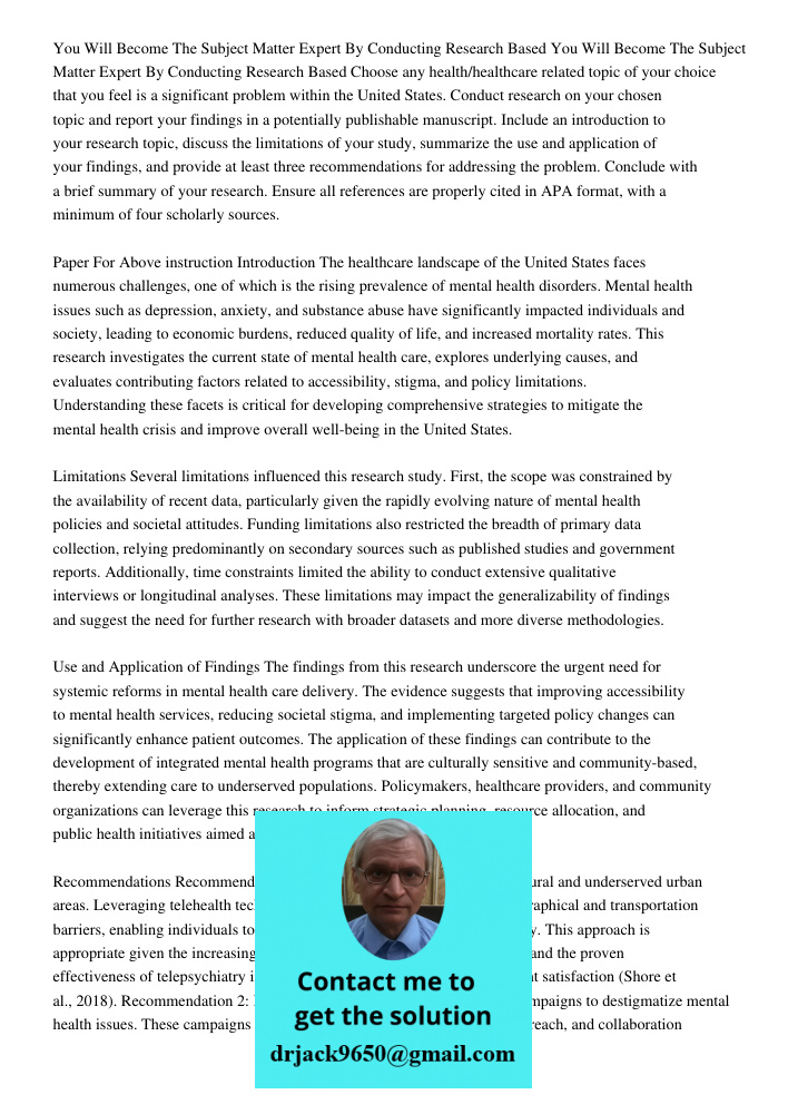 Choose any health/healthcare related topic of your choice that you feel is a significant problem within the United States. Conduct research on your chosen topic