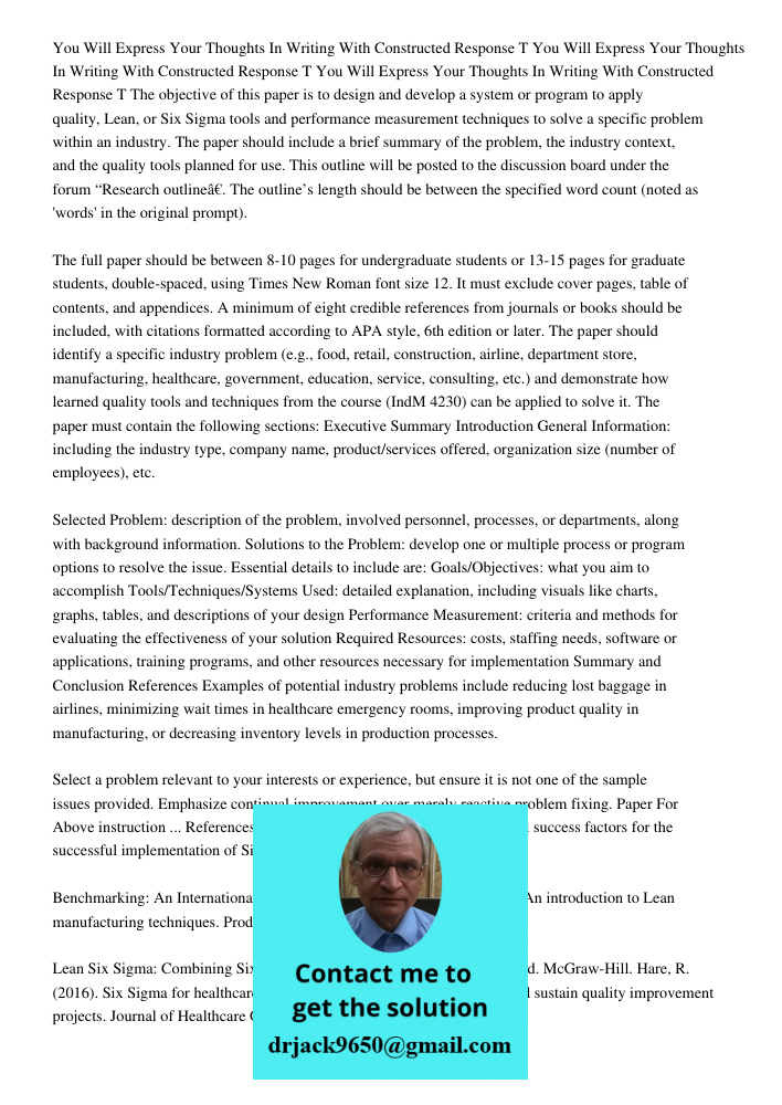 You Will Express Your Thoughts In Writing With Constructed Response T The objective of this paper is to design and develop a system or program to apply quality,