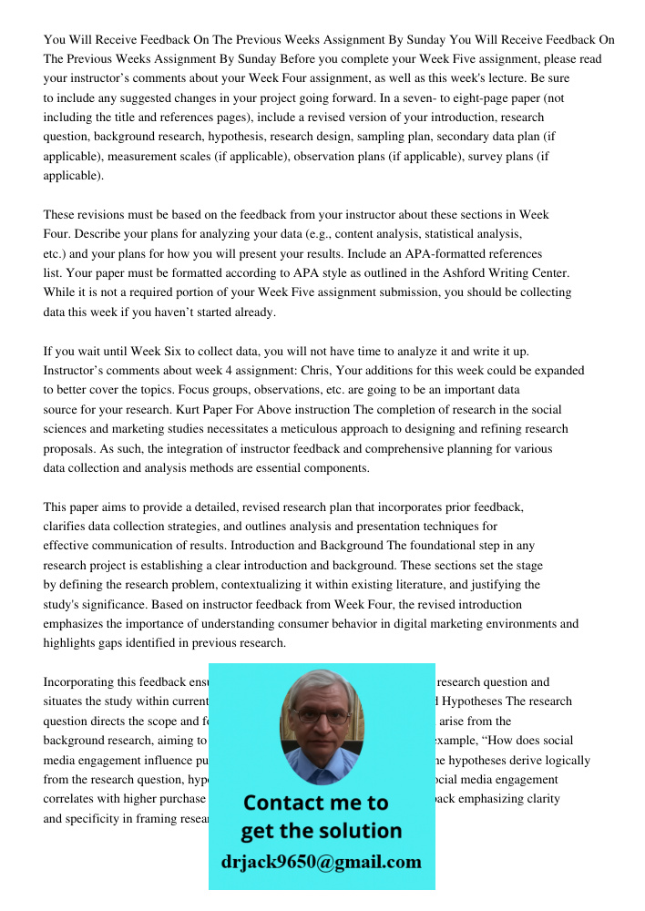 Before you complete your Week Five assignment, please read your instructor’s comments about your Week Four assignment, as well as this week's lecture. Be sure t