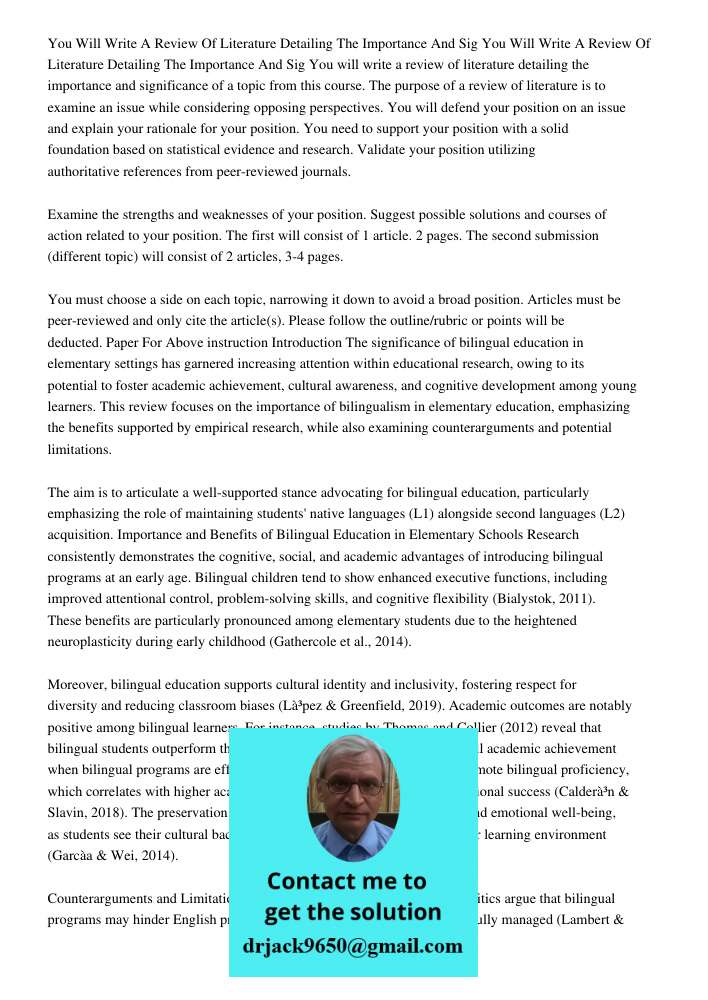 You will write a review of literature detailing the importance and significance of a topic from this course. The purpose of a review of literature is to examine