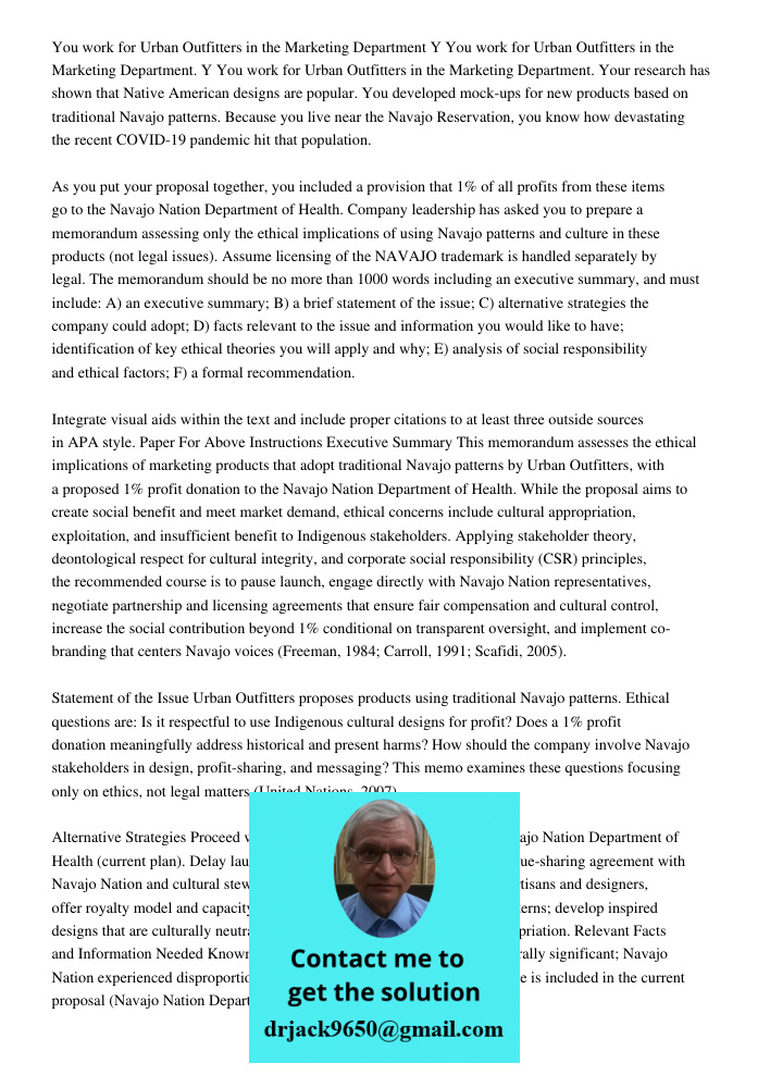 You work for Urban Outfitters in the Marketing Department. Your research has shown that Native American designs are popular. You developed mock-ups for new prod