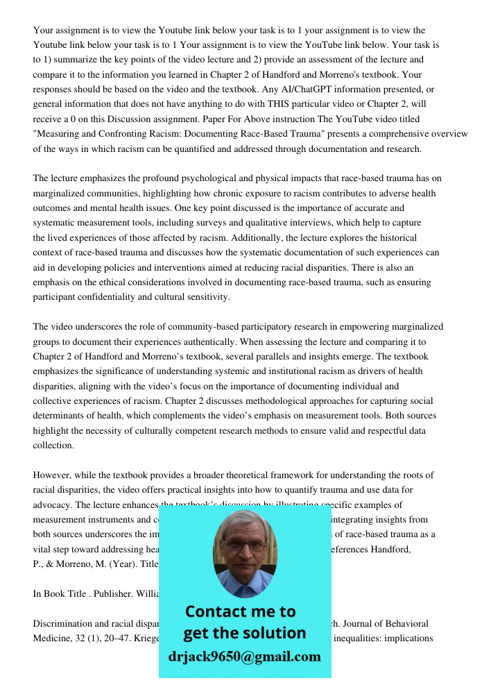Your assignment is to view the YouTube link below. Your task is to 1) summarize the key points of the video lecture and 2) provide an assessment of the lecture 