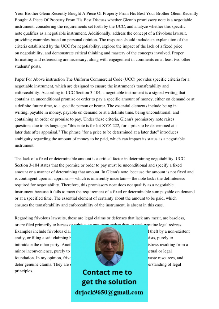 Discuss whether Glenn's promissory note is a negotiable instrument, considering the requirements set forth by the UCC, and analyze whether this specific note qu