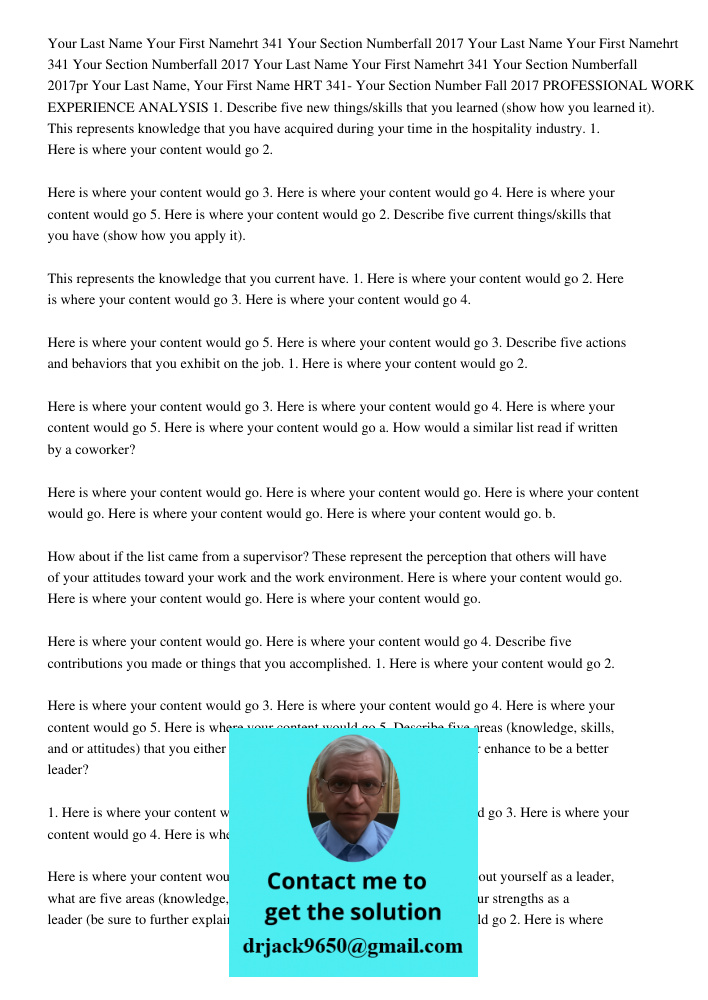 Your Last Name Your First Namehrt 341 Your Section Numberfall 2017pr Your Last Name, Your First Name HRT 341- Your Section Number Fall 2017 PROFESSIONAL WORK EX