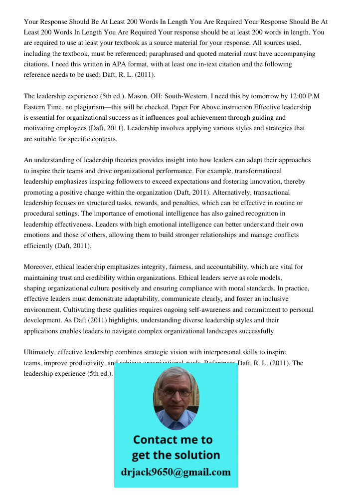 Your response should be at least 200 words in length. You are required to use at least your textbook as a source material for your response. All sources used, i