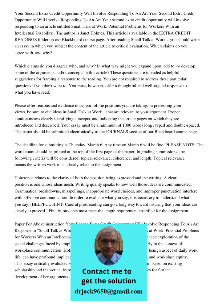 Your second extra credit opportunity will involve responding to an article entitled Small Talk at Work: Potential Problems for Workers With an Intellectual Disa