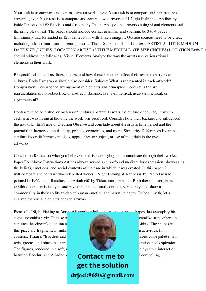 Your task is to compare and contrast two artworks: #1 Night Fishing at Antibes by Pablo Picasso and #2 Bacchus and Ariadne by Titian. Analyze the artworks using