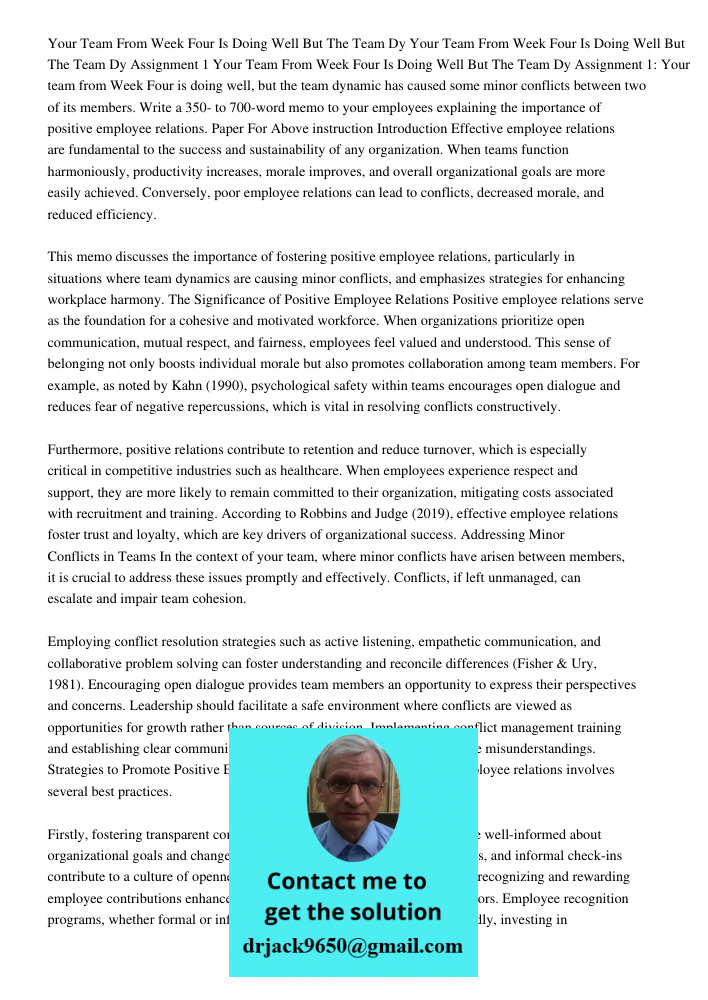 Assignment 1 Your Team From Week Four Is Doing Well But The Team Dy Assignment 1: Your team from Week Four is doing well, but the team dynamic has caused some m