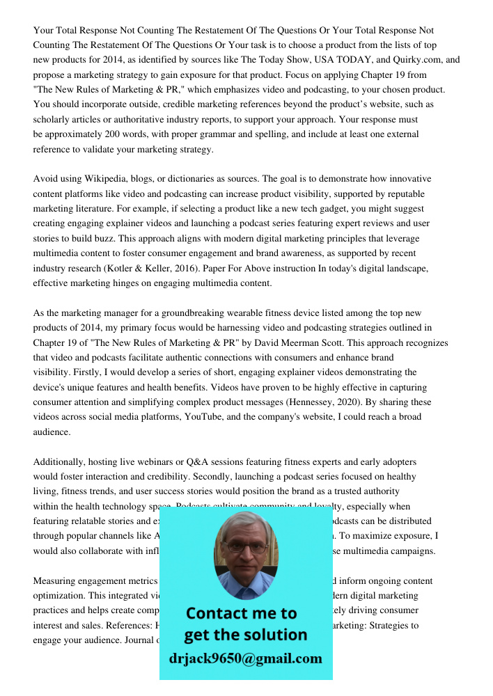 Your task is to choose a product from the lists of top new products for 2014, as identified by sources like The Today Show, USA TODAY, and Quirky.com, and propo