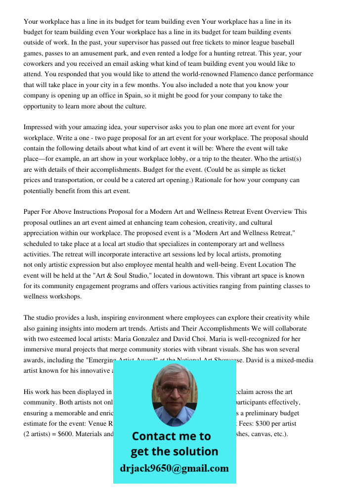 Your workplace has a line in its budget for team building events outside of work. In the past, your supervisor has passed out free tickets to minor league baseb